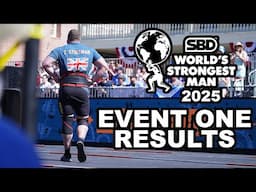 World's Strongest Man 2025 RESULTS Event 1