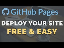 How to Deploy a Static Website to GitHub Pages - Free Hosting Tutorial