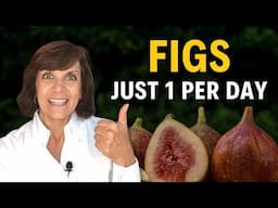 ONE Fig A Day Changed My Health | AMAZING Health Benefits of Figs No One Tells You