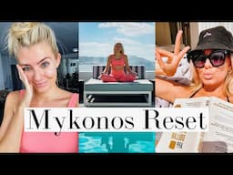 GETTING BACK IN A ROUTINE WHILE TRAVELING Mykonos reset vlog