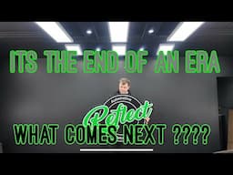 Its the END of an era for REFLECT so what's NEXT ??????