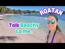 Explore ROATAN's 2nd Most Popular Beach - West End Beach Walk at Half Moon Bay Beach