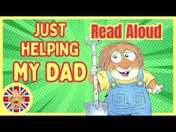 Little Critter Just Helping My Dad | Father's Day| animated story#bedtimestories #storytime