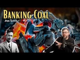 Banking Coal by Jean Toomer - Poem Summary, Analysis, Review