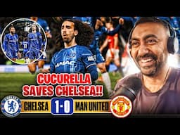 CUCURELLA SAVES CHELSEA!! | Chelsea 1-0 Man United MATCH REACTION