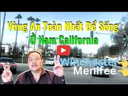 Vùng An Toàn Nhất Để Sống ở Miền Nam California