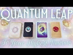 This Message Will QUANTUM LEAP You To Your Highest Timeline • PICK A CARD •