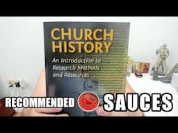 Church History, 2nd Edition (James Bradley & Richard Muller) – Recommended Sauces