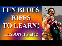FUN BLUES ROCK RIFFS TO LEARN ON GUITAR! - LESSONS 11 & 12