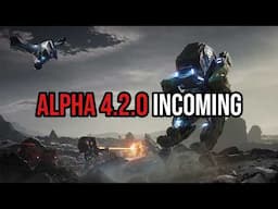 Star Citizen Alpha 4.2.0 Gears Up For LIVE Release - New Prowler & Alien Week Incoming!