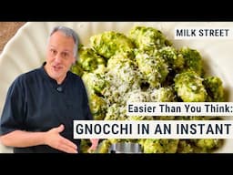 Easier Than You Think: Gnocchi in an Instant