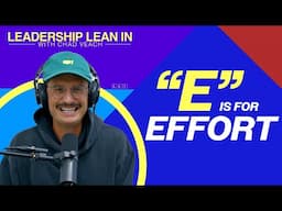 "E" Is For Effort