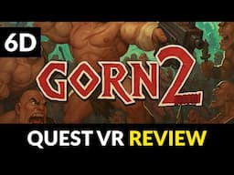 GORN 2 | Rubbery VR Brawler Returns | Meta Quest Review