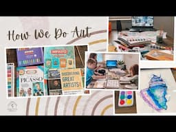 Art in our Homeschool! My Favorite Art Resources!