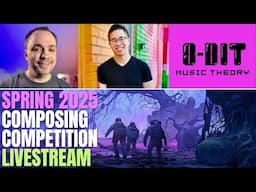 Spring 2025 Composing Competition Livestream