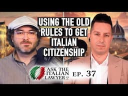 Missed the Deadline for Italian Citizenship by Descent? Can You Still Use the Old Rules to Apply?