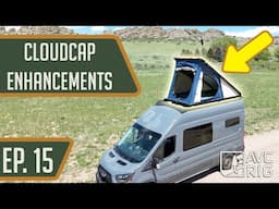 CloudCap Enhancements | AVC Shop Van 2025 Build EP. 15 | 2023 Ford Transit 148 LB | Van Life Camper