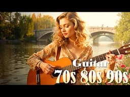 Guitar Serenades For Couples Romantic Music For Your Special Someone - TOP 30 ROMANTIC GUITAR MUSIC