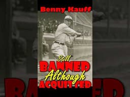 Benny Kauff, Still Banned From Baseball Although Acquitted.