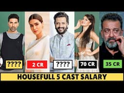 Housefull 5 Full Cast Salary Details - Full Movie - Who Earns the Most? Akshay Kumar, Sanjay Dutt