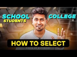 How To Choose College in 2025?
