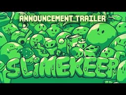 Slimekeep - Official Announcement Trailer