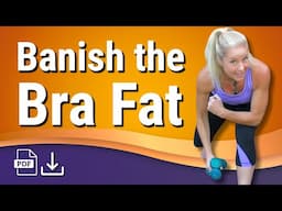 Bra Fat Bulge & Flabby Arm Fix - 15-Minute Arm & Back Workout for Women Over 40