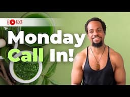 Your Body Doesn't Care About What You Want | Monday Night Call In