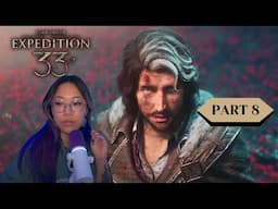 Hi Verso aka Ben Starr | Clair Obscur Expert Difficulty | Part 8