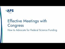 Effective Meetings with Congress: How to Advocate for Federal Science Funding