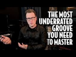 The Most Underrated Drum Groove (That You Need to Master)