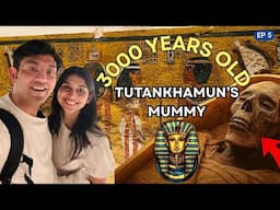 [Ep-5]3000 Years Old Tutankhamun’s Tomb| Explore Luxor’s Ancient Wonders|Egypt Travel Guide In Hindi