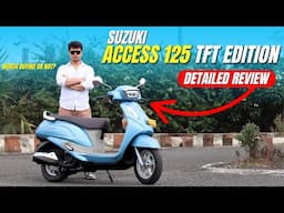 New Suzuki Access 125 TFT Edition | Full Review & Real Ride Experience
