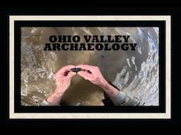 How To Find Arrowheads In The Ohio Valley - Archaeology - History Channel - Ohio River - Antiques -
