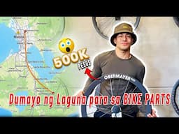 Dumayo ng Laguna para sa BIKE PARTS | Ion Perez
