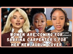 Women Are Coming For Sabrina Carpenter For Her Abulm Cover Romanticizing Misogyny - Viral Video