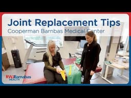 Tips and “How To’s” for Total Joint Replacements
