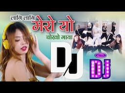 Lagi Lagi Mero yo Chokho maya"  nepali song Dj Remixs by pema lama dj lagi lagi.