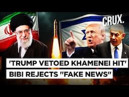 Trump Vows To Broker Iran Israel Truce, ‘Open’ to Putin Mediating, Tehran Targets Netanyahu's Villa