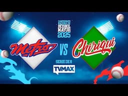CHIRIQUÍ VS METRO  | SERIE DE OCHO | ⚾ BÉISBOL MAYOR 2025 | #FullBeis | EN VIVO