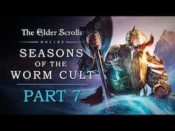 Elder Scrolls Online: Seasons of the Worm Cult Playthrough | Part 7: The Palace District