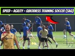 🎯Speed - Agility - Quickness Training Soccer (SAQ) / Barcelona Training Today