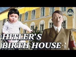 Adolf Hitler's Birth House, WWII History