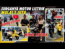 KELILING KE SURGANYA MOTOR LISTRIK! Harga Mulai 3 Juta, Pajak 35 Ribu Ninja Honda Maka Semua Listrik