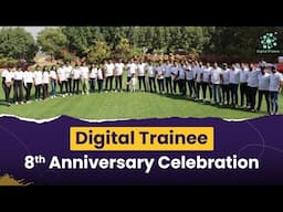 Digital Trainee’s 8th Anniversary Bash | A Celebration to Remember🎉✨