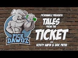 PickDawgz Presents: Tales From The Ticket EPISODE #3 | w/ Special Guest Don Johnson