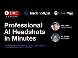 Headshotly Review and Webinar - Professional AI Headshots In Minutes