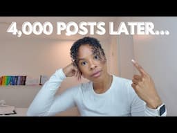 After Posting 4,000 Times, Here’s the Advice I’d Give Myself