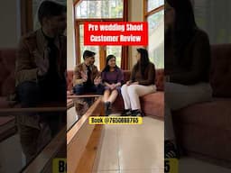 Pre Wedding Shoot in Manali Customer Review #prewedding #customerreview #customerexperience #ytshort