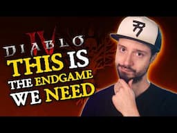 The Endgame Diablo 4 Desperately Needs